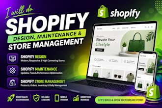 do shopify design, shopify development maintenance, shopify store management