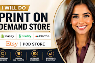 do print on demand store shopify pod printify printful etsy pod store