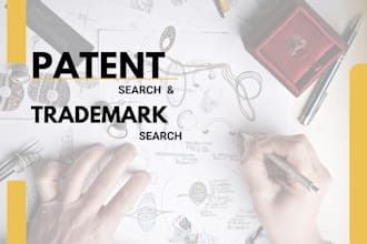 do patent search patent drafting and patent filing trademark check