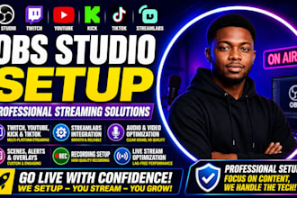 setup, configure obs studio for twitch, youtube, kick, tiktok live streaming