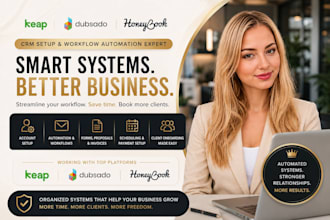 setup keap CRM dubsado honeybook workflow automation
