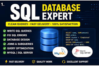 write sql queries, fix sql errors, and optimize databases