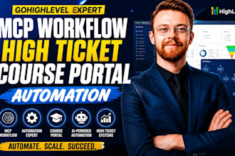 setup gohighlevel mcp workflow high ticket course portal and automation