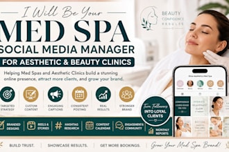 be your med spa social media manager for aesthetic and beauty clinics