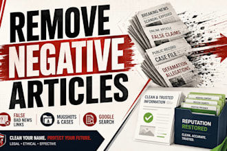 remove negative articles false bad news links mugshots cases from google search