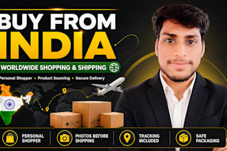 buy from india and ship them worldwide products or service