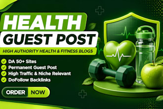 publish health guest post with high quality health backlinks