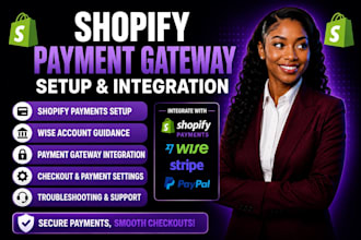 do shopify payment gateway wise account and shopify store payment design