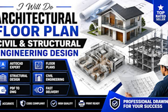 do architectural floorplan drafting, civil and structural engineering design