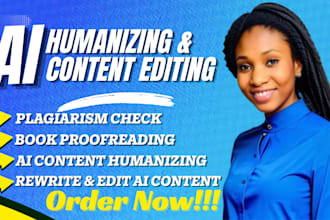 humanize ai content, edit chatgpt text, proofread and rewrite ai writing