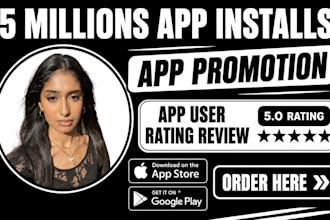 mobile app promotion, 10m app install, andriod, ios app rating review