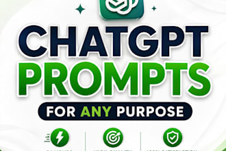 create professional chatgpt prompts for any purpose