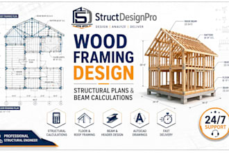 design wood framing plans and perform structural beam calculations