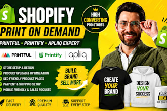 build shopify print on demand printful printify apliiq shopify ecommerce expert