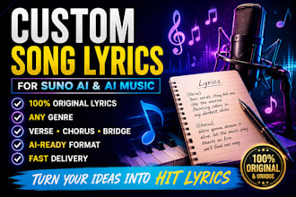write custom song lyrics for suno ai and ai music