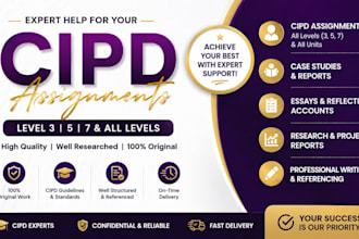 assist with cipd level 3, 5, 7 HR, ilm and cmi assessments