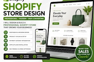 design or build a perfect and professional shopify store for your bussiness