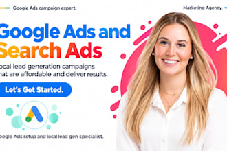 setup google ads campaign and search ads for local business lead generation