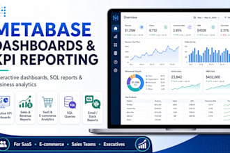 create metabase dashboards, sql reports and KPI analytics