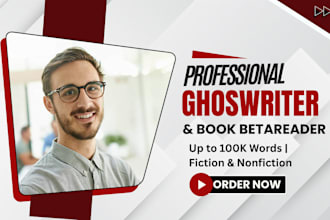 be upto 100k words fiction and nonfiction ebook ghostwriter, romance betareader