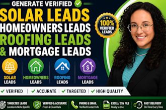 generate a verified solar leads homeowners leads roofing leads and mortgage lead
