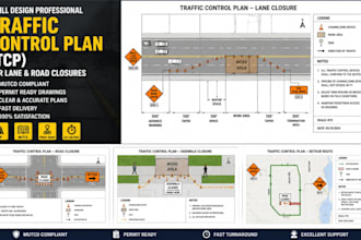 design a traffic control plan tcp for lane and road closures