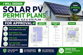 design solar pv permit plans, electrical sld, and site plan for approval