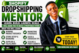 be your shopify dropshipping mentor ecommerce consultant coach