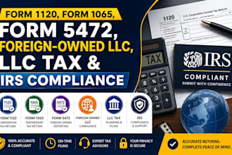 prepare and efile form 1120 1065 5472 and US llc tax returns and irs compliance