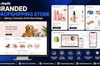 design shopify branded dropshipping beauty cosmetics pet store website redesign