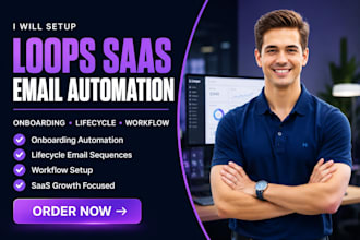 setup loops saas onboarding email loops lifecycle automation workflow