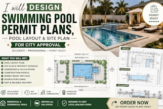 design swimming pool permit plans, pool layout and site plan for city approval