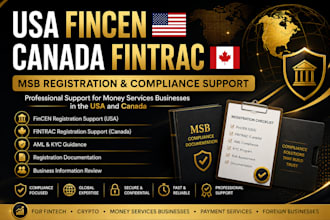 assist with USA fincen and canada fintrac msb registration and compliance