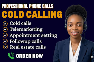 make professional phone calls for appointments settings and reminders