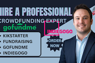 do crowdfunding campaign creation promotion on gofundme kickstarter indiegogo