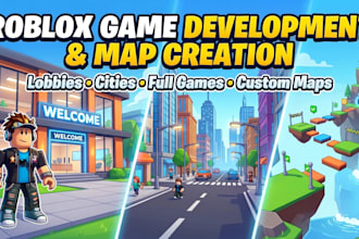 create a custom roblox map, roblox game development, lobby, city, or full game