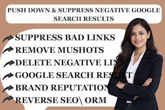 push down, suppress, or remove negative search results from google fast