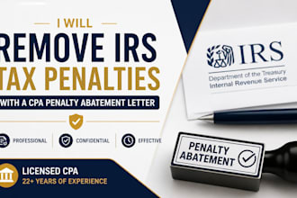 remove irs tax form 1040 1120 5472 penalties with a CPA penalty abatement letter