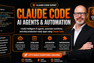 build claude code ai agents, claude coded app, claude automation expert
