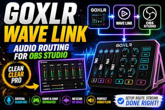 setup goxlr and elgato wave link and audio routing for obs studio