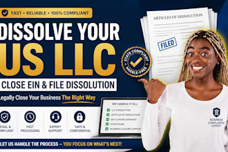 dissolve US llc, close ein, file company dissolution and business closure