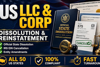 dissolve, close, reinstate, or amend your US llc or corporation