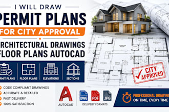 draw permit plans for city approval, architectural drawings, floor plans autocad
