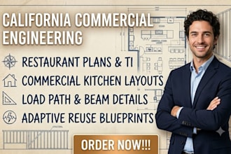 provide california structural engineering for commercial restaurant plans