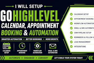 set up gohighlevel calendar, appointment booking and workflow automation
