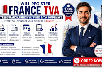 register france tva vat registration french vat filing and tax compliance