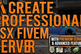 create professional esx fivem server with premium scripts