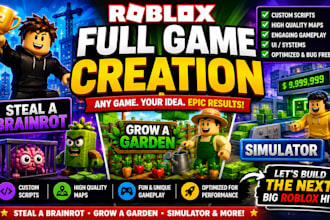 do roblox full game creation, steal a brainrot, grow a garden or simulator game