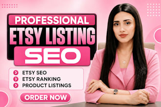 provide etsy SEO service for professional etsy listing optimization