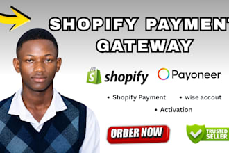 setup verify shopify payment and wise account activation